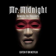 午夜先生:小心怪物 午夜先生:小心怪物